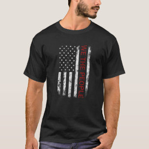 Vintage Old American Flag Patriotic 1776 We The Pe T-Shirt