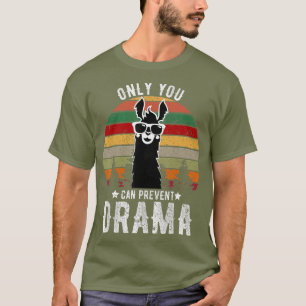 Vintage Only you can prevent drama Llama gift T-Shirt