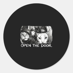 Vintage open the door funny meme gang sarcastic ca classic round sticker