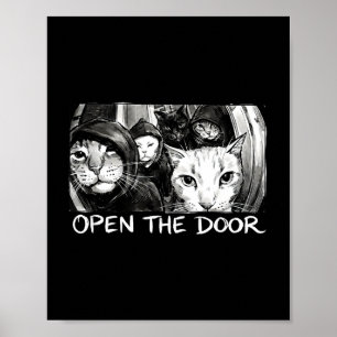Vintage open the door funny meme gang sarcastic ca poster