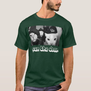 Vintage Openhe Door Funny Meme Gang Sarcastic Cat T-Shirt