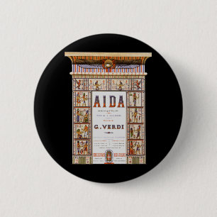Vintage Opera Music, Egyptian Aida by Verdi 6 Cm Round Badge
