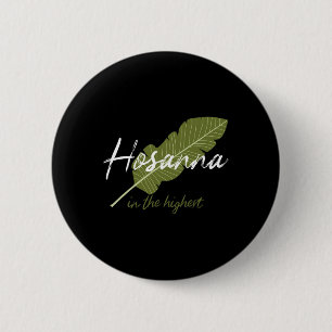 Vintage Palm Sunday Hosanna In The Highest Christi 6 Cm Round Badge