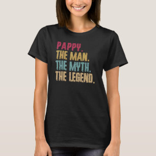 Vintage Pappy The Man The Legend Grandpa Father's T-Shirt