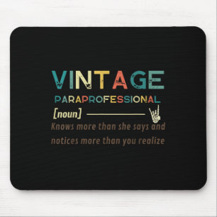 Vintage Paraprofessional (noun) Funny Quote Design Mouse Pad
