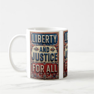 Vintage Patriotic Liberty and Justice For All Coffee Mug