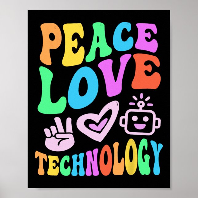 Vintage Peace Love Technology Retro Computer Teach Poster (Front)