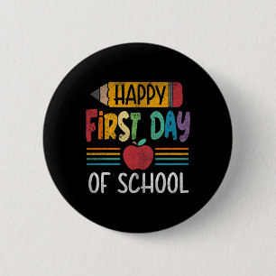 Vintage Pencil Happy First Day Of School Teacher B 6 Cm Round Badge