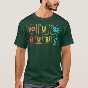 Vintage Periodic Table Chemical Elements House Mus T-Shirt