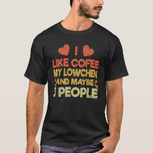 Vintage Pet Dog Owner Like Coffee Love Lowchen T-Shirt