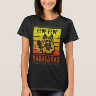 Vintage Pew Madafakas Dog Dad Cute Dog German Shep T-Shirt