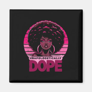 Vintage Pink Unapologetically Drug Black Women His Magnet