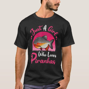 Vintage Piranha Fish Just A Girl Who Loves Piranh T-Shirt