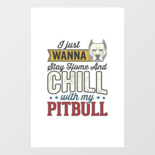 Vintage Pitbull Stay Home And Chill Dog Lover Desi