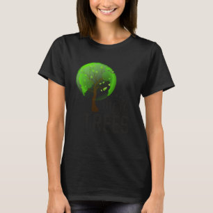 Vintage Plant More Trees Save Our Climate Change E T-Shirt