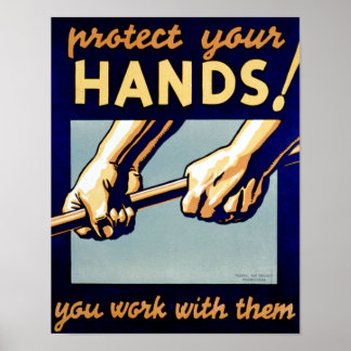 Vintage Poster - Protect Your Hands