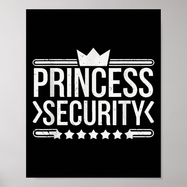 Vintage Princess Security Boys Brother Birthday Da Poster (Front)