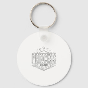 Vintage Princess Security Team Dad Mum Family Trip Key Ring