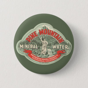 Vintage Product Label, Pine Mountain Mineral Water 6 Cm Round Badge