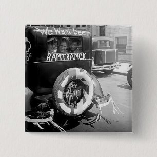 Vintage Prohibition Beer, We Want Beer, History 15 Cm Square Badge