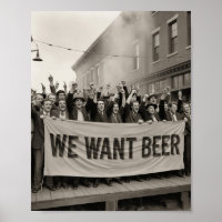 Vintage Prohibition Era We Want Beer Protest March