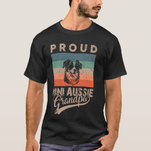Vintage Proud Mini Aussie Dog Grandpa Dog Owner Fa T-Shirt