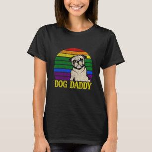 Vintage Pug Dog Daddy Proud Gay Lesbian LGBT Fathe T-Shirt