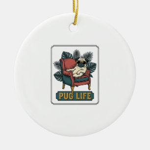 Vintage Pug Life Cool Dog Sunglasses Design_1 Ceramic Ornament