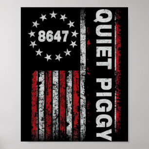 Vintage Quiet Piggy American Political Funny Trump Poster
