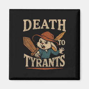 Vintage Rabbit Death To Tyrants Retro 90s Magnet