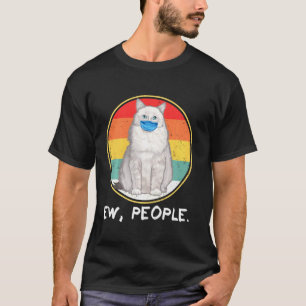 Vintage Ragdoll Ew People Cat Wearing Face Mask T-Shirt