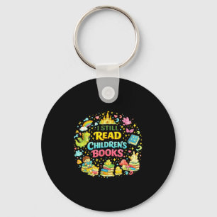 Vintage reading humour i still read children books key ring