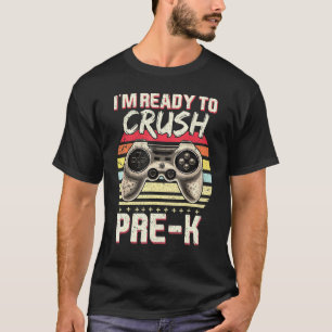 Vintage Ready To Crush Pre-K Video Game Back To Sc T-Shirt