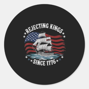 Vintage Rejecting Kings Since 1776 Patriotic Usa S Classic Round Sticker