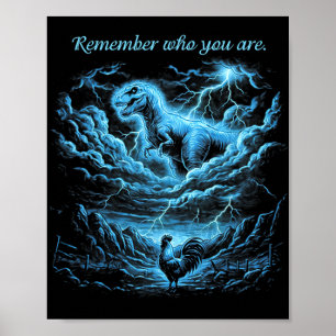 Vintage Remember Who You Are Funny Dinosaur Chicke Poster