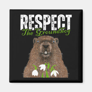 Vintage Respect The Groundhog Funny Groundhog Day  Magnet