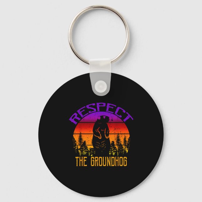 Vintage Respect The Groundhog Groundhog Day  Key Ring (Front)