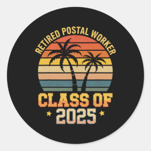 Vintage Retired Postal Worker Cl Of 2025 Funny Ret Classic Round Sticker