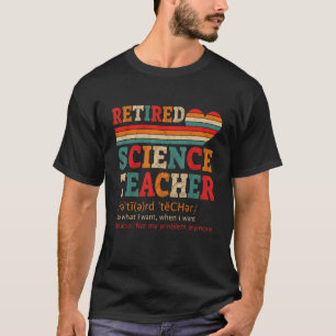 Vintage Retired Science Teacher Definition Retirem T-Shirt