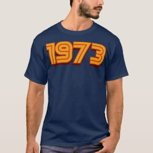 Vintage Retro 1973 70s Gift T-Shirt