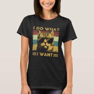 Vintage Retro 80s 90s Cat I Do What I Want Cat T-Shirt