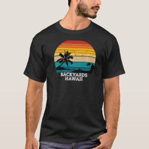 Vintage Retro Backyards Hawaii Sunset T-Shirt