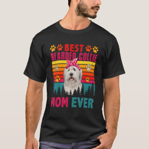 Vintage Retro Best Bearded Collie Mum Ever Cute Do T-Shirt