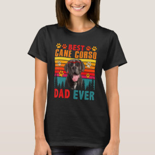 Vintage Retro Best Cane Corso Dad Ever Cute Dog Su T-Shirt