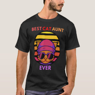 Vintage Retro Best Cat Aunt Ever  Cat  Mothers Day T-Shirt