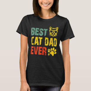 Vintage Retro Best Cat Dad Ever Cat Daddy Father T-Shirt