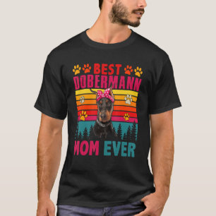 Vintage Retro Best Dobermann Mum Ever Cute Dog Hea T-Shirt