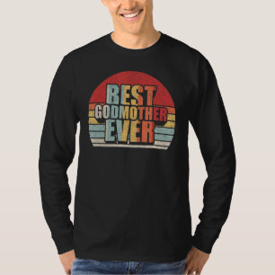 Vintage Retro Best Godmother Ever Mother's Day Bir T-Shirt