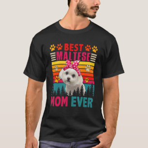 Vintage Retro Best Maltese Mum Ever Cute Dog Headb T-Shirt
