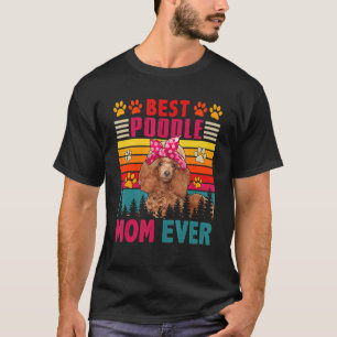 Vintage Retro Best Poodle Mom Ever Cute Dog Headba T-Shirt